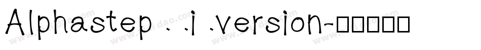 Alphastep  i version字体转换